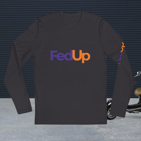 FedUP - Ultra Soft Long Sleeve Fitted Crew Tee