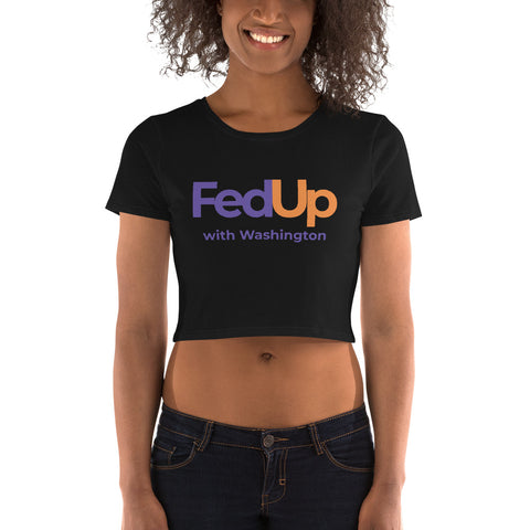 FedUP Series 'DC101' - Women's Crop Tee - FedUP with Washington