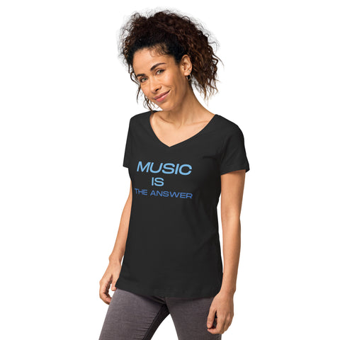 Women’s fitted v-neck t-shirt featuring ‘Music is the Answer’
